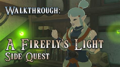 By Firefly’s Light side quest .